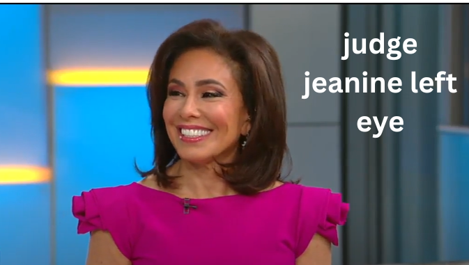 judge jeanine left eye