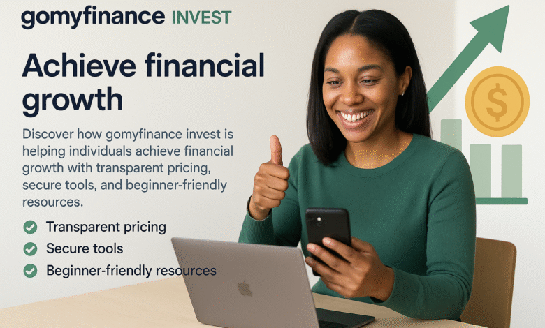 gomyfinance invest