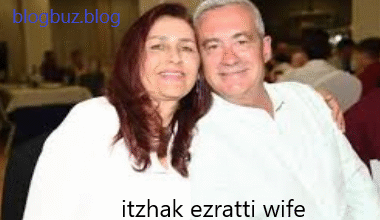 Itzhak Ezratti wife