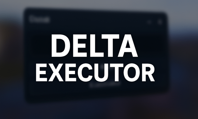 Delta Executor
